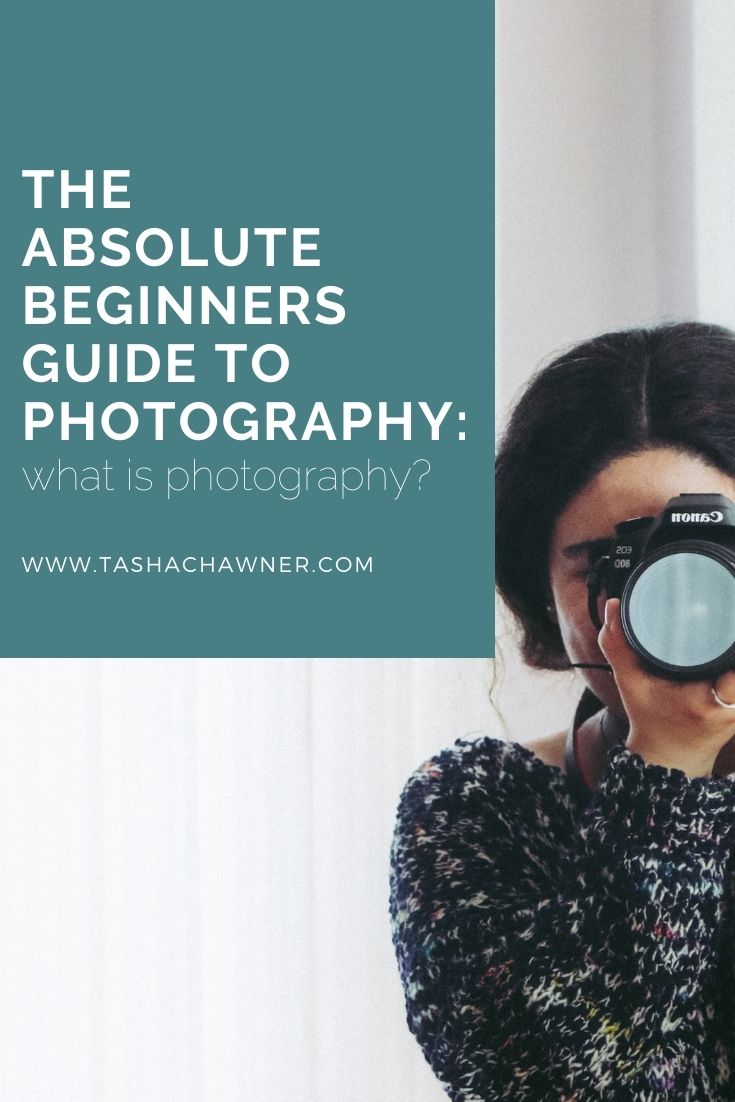 the absolute beginners guide to photography: what is photography?